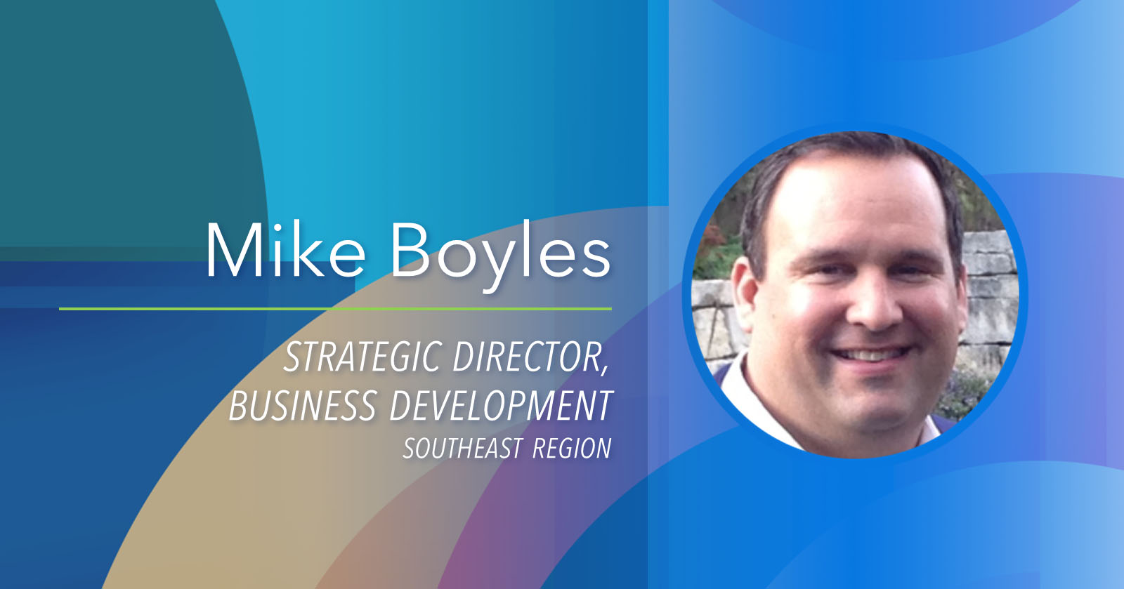 Mike Boyles Joins Empyrean Benefit Solutions, Inc. as Strategic Director of Business Development, Southeast Region