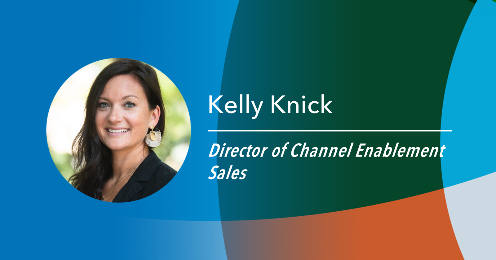 Empyrean Adds Kelly Knick to Channel Enablement Group  